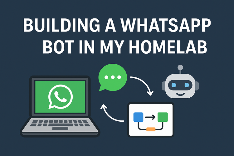 Building a WhatsApp Bot in My Homelab